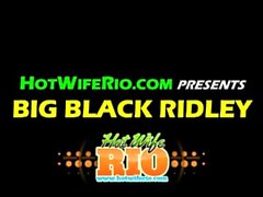 Rio Blaze mature Big Black Ridley