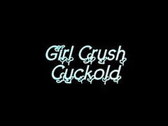 Kız Crush Cuckold